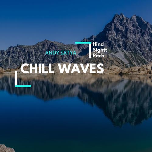 Chill Waves