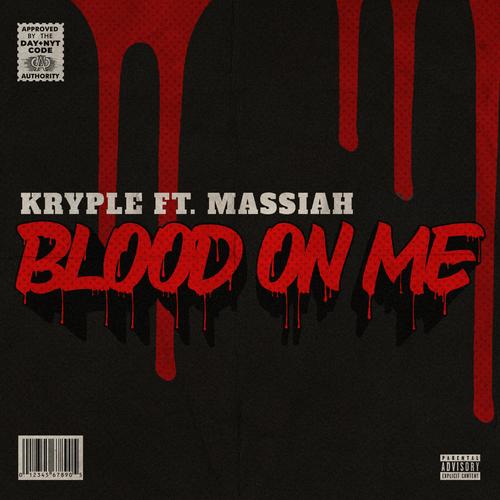 Blood On Me (feat. Massiah) (Explicit)