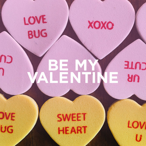 Be My Valentine