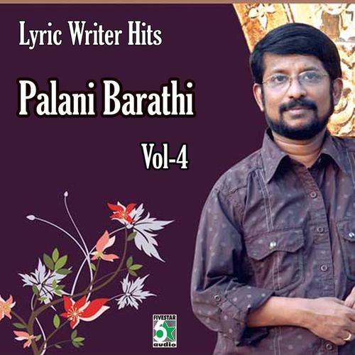 Lyric Writer Hits - Palani Barathi, Vol.4