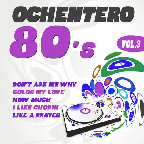 Ochentero 80's  Vol. 3