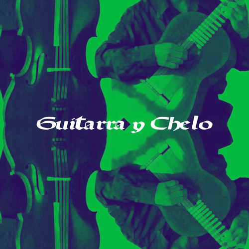 Guitarra y Chelo