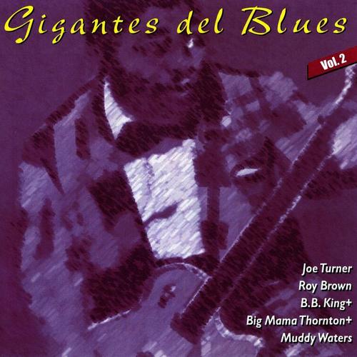 Gigantes del Blues Vol. 2