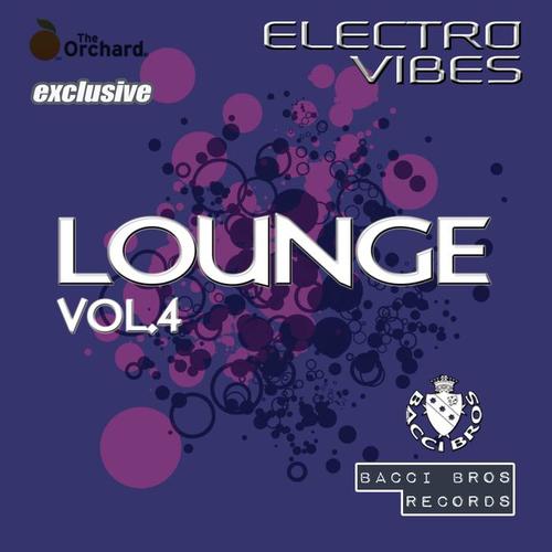 Electro Vibes Lounge Vol.4