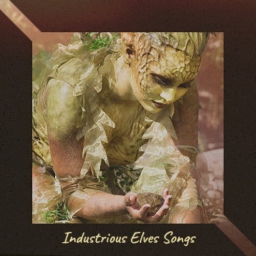 Industrious Elves Songs