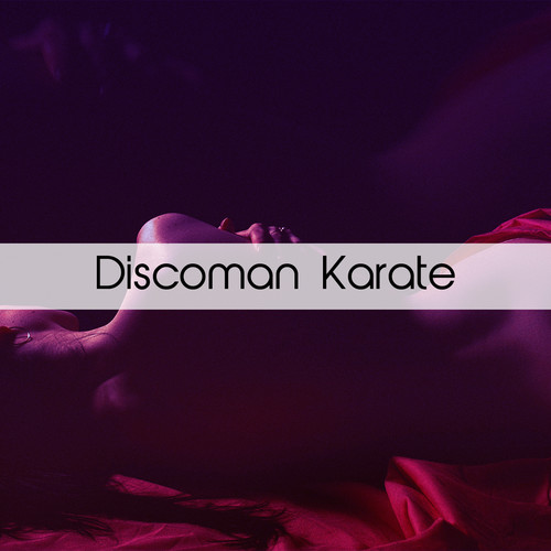 Discoman Karate