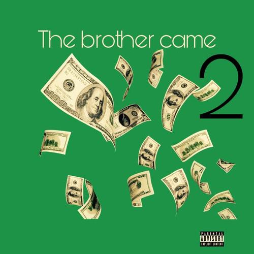 The brother came 2 (Explicit)