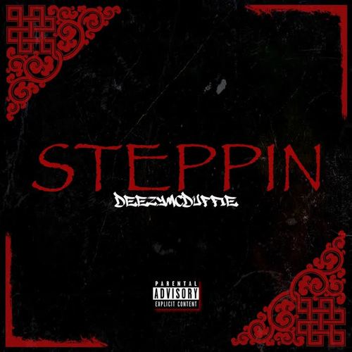 Steppin' (Explicit)