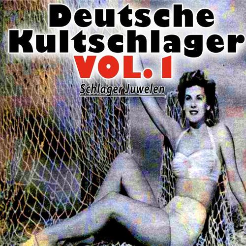 Deutsche Kultschlager, Vol.1