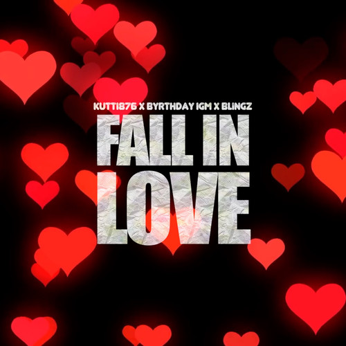 Fall In Love (Explicit)