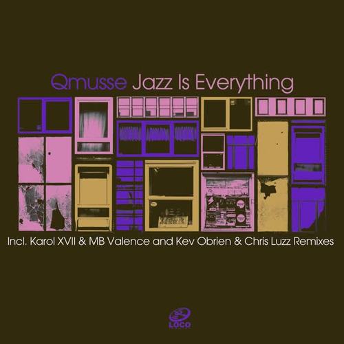 Jazz Is Everything (Remixes)