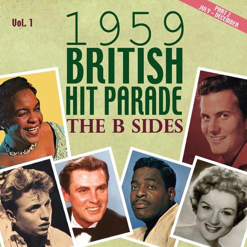 The 1959 British Hit Parade: B Sides Part 2, Vol. 1