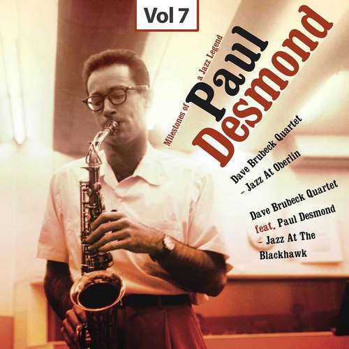 Milestones of a Jazz Legend - Paul Desmond, Vol. 7