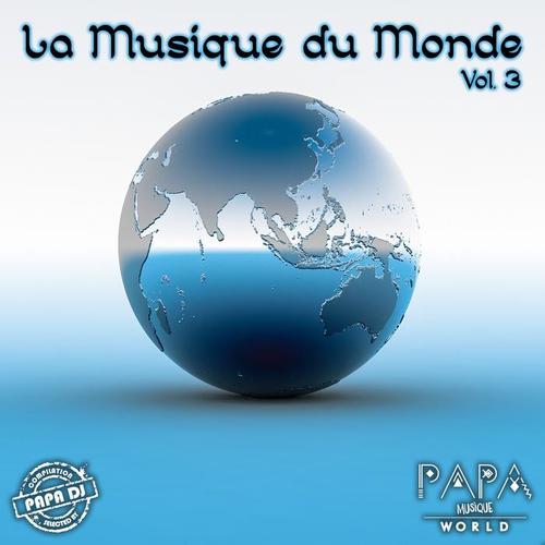 La Musique du Monde, Vol 3