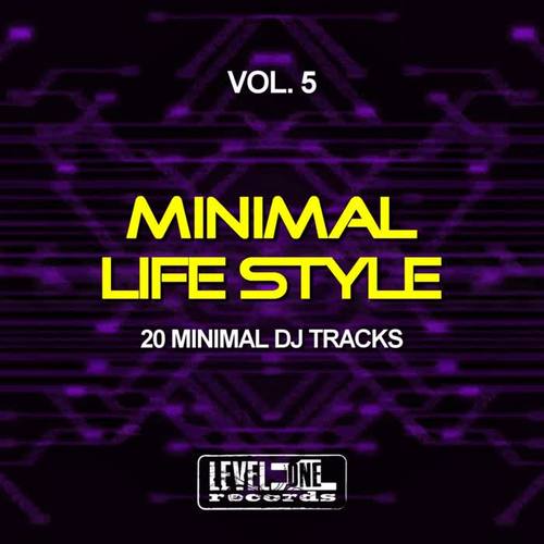 Minimal Life Style, Vol. 5 (20 Minimal DJ Tracks)