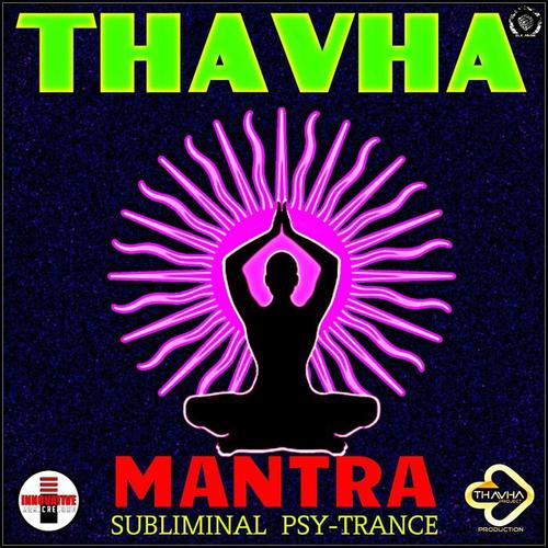 Mantra (Subliminal Psy-Trance)