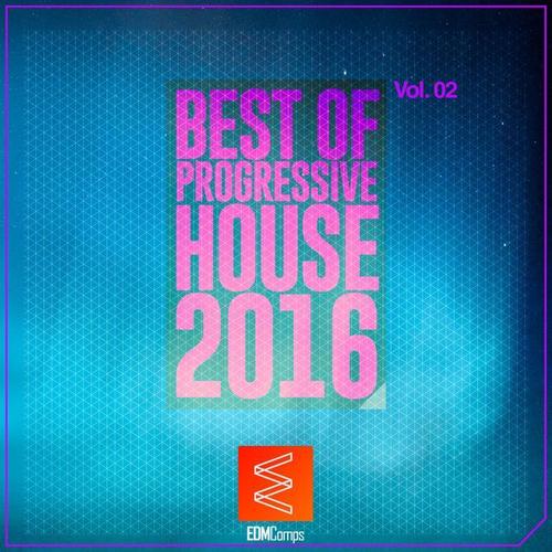 Best of Progressive House 2016, Vol. 02