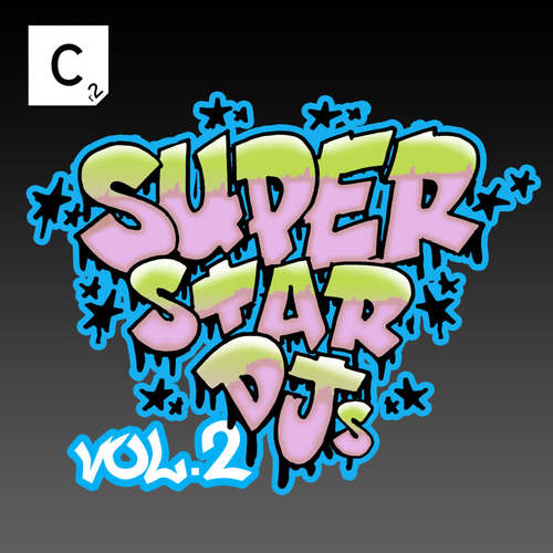 Superstar DJ's Vol. 2 (Explicit)