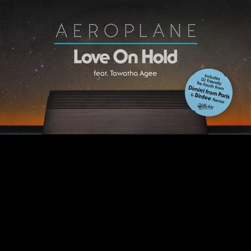 Love On Hold (feat. Tawatha Agee) (Remixes)
