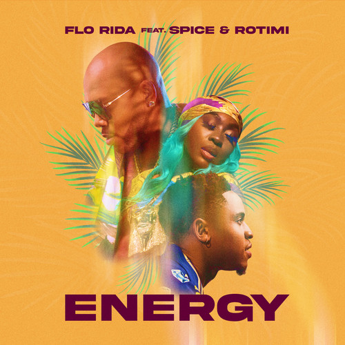 Energy (feat. Spice & Rotimi) [Explicit]