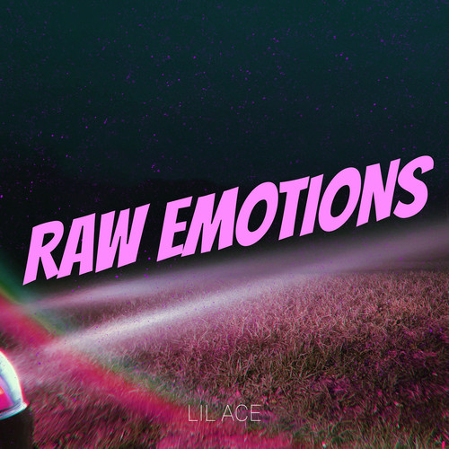 Raw Emotions (Explicit)