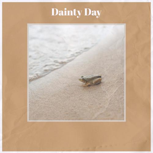 Dainty Day