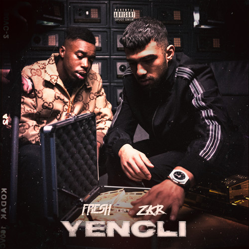 Yencli (feat. Zkr) [Explicit]