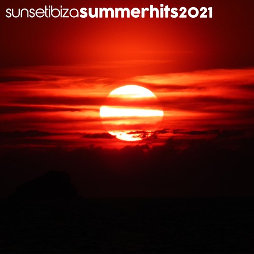 Sunset Ibiza Summer Hits 2021