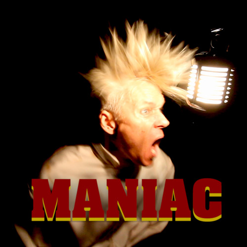 Maniac