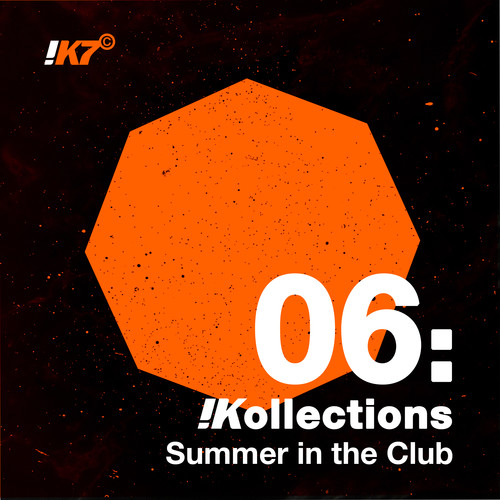 !Kollections 06: Summer in the Club