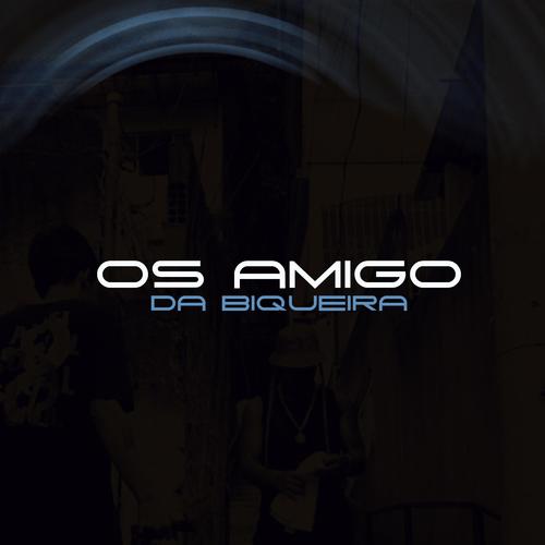 OS AMIGO DA BIQUEIRA (feat. Mc FP Da Rv) [Explicit]