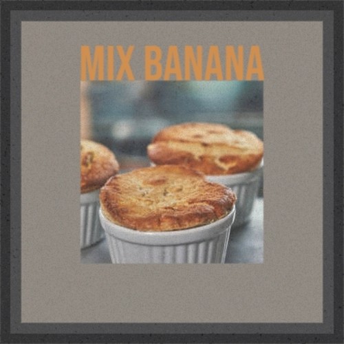 Mix Banana