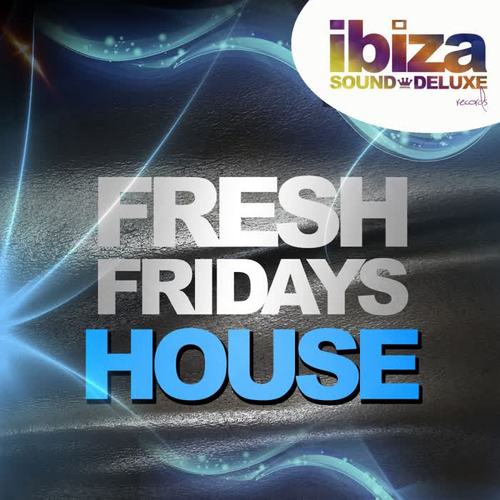 Fresh Fridays House