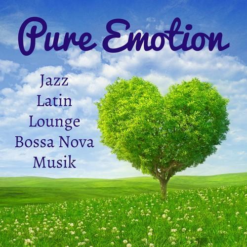 Pure Emotion - Jazz Latin Lounge Bossa Nova Musik för Romantisk Kväll Meditationstekniker och Chakra Balansering