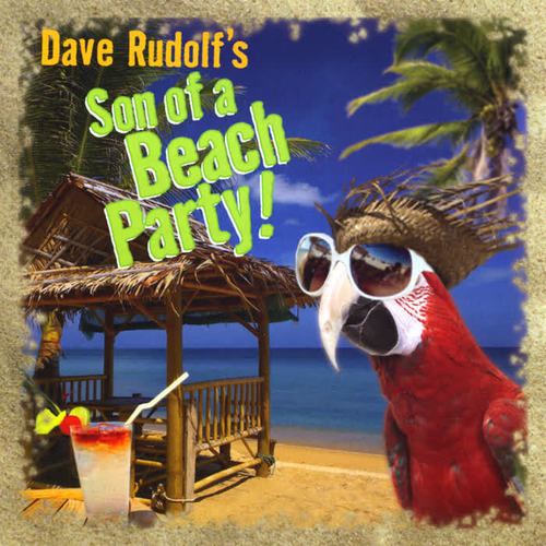 Son Of A Beach Party