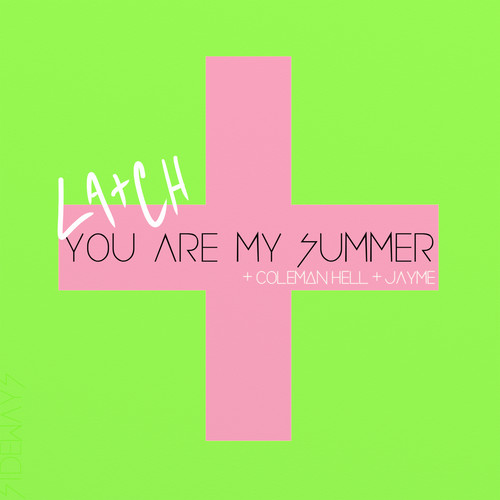 You Are My Summer