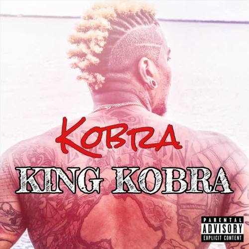 King Kobra (Explicit)