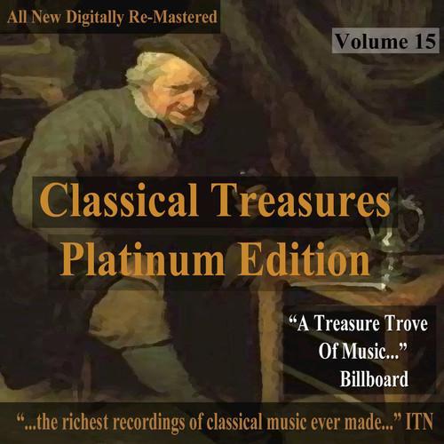 Classical Treasures: Platinum Edition, Vol. 15 (Remastered)