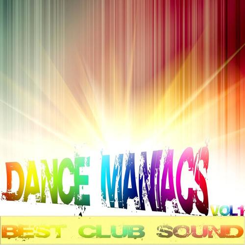 Dance Maniacs, Vol.1