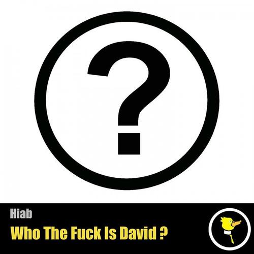 Who The F**k Is David EP