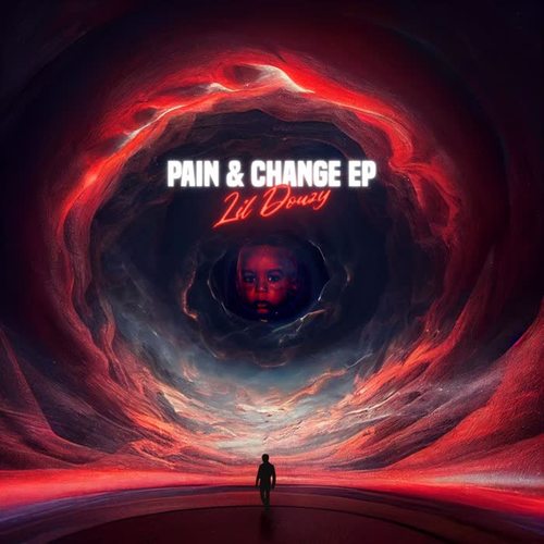 Pain & Change (Explicit)