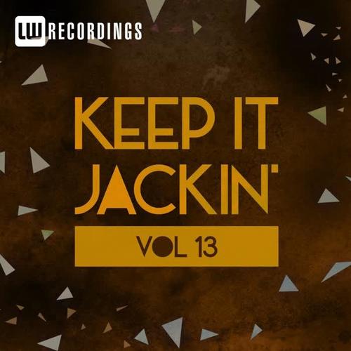 Keep It Jackin', Vol. 13