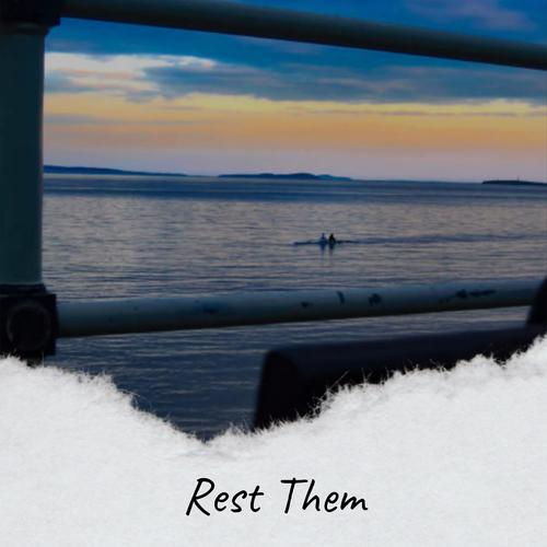 Rest Them