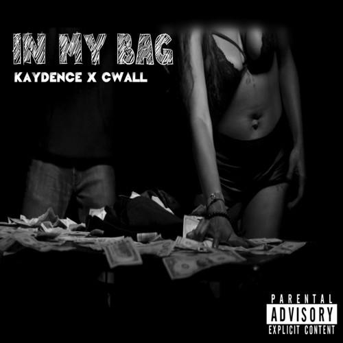 In My Bag (Explicit)