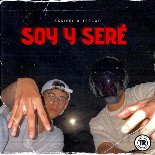 Soy y Seré