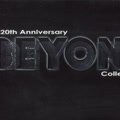 Beyond 20th Anniversary