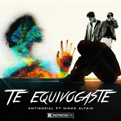 Te equivocaste (feat. Nicko Altain)