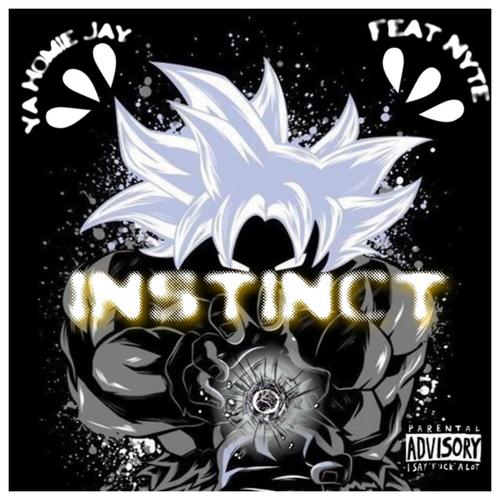 Instinct (feat. Nyte) [Explicit]