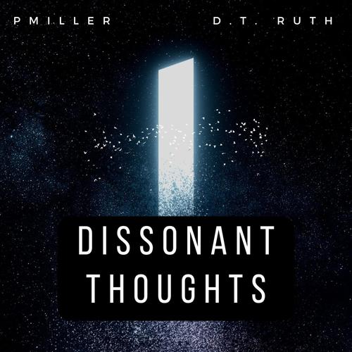 Dissonant Thoughts (Explicit)