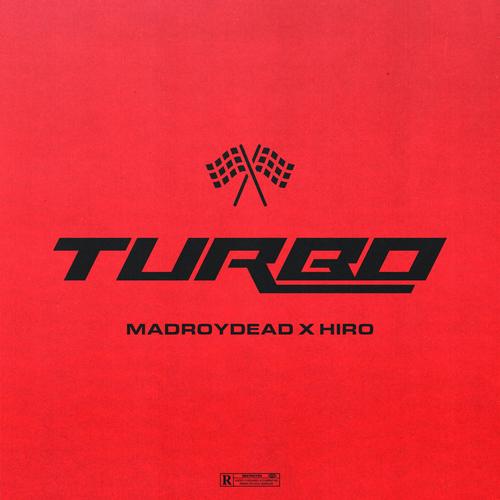 TURBO (feat. HIRO) [Explicit]